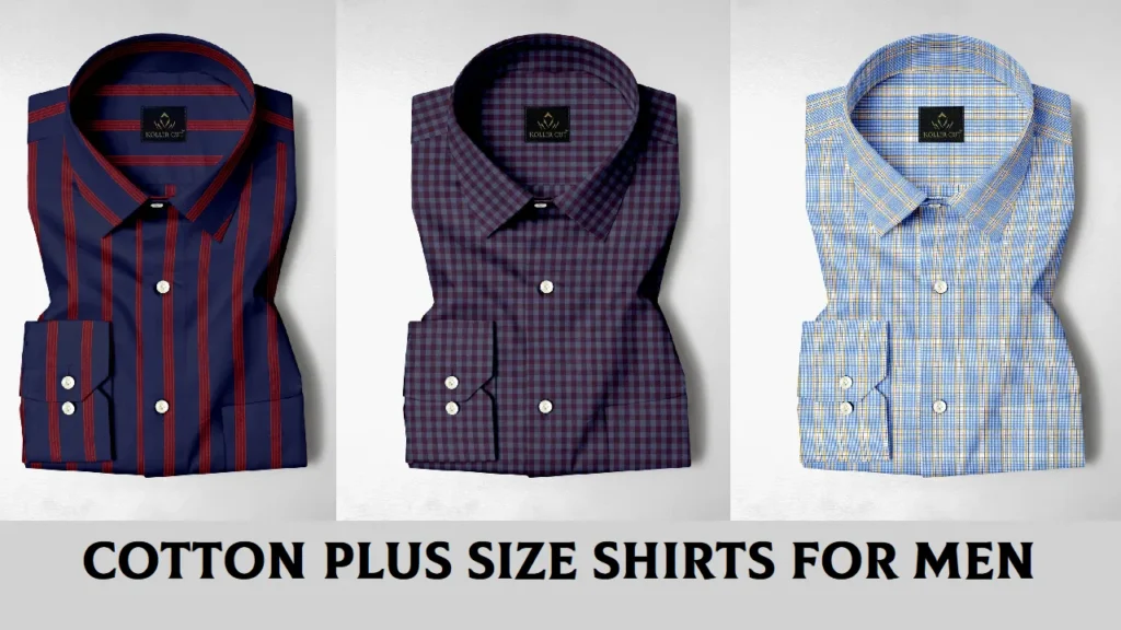 Cotton Plus Size Shirts for Men: Comfort, Style & Perfect Fit for Every Occasion Cotton Plus Size Shirts for Men